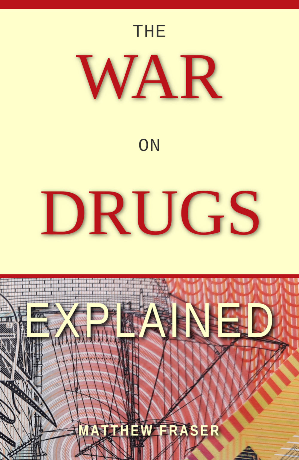 the war on drugs explained front cover